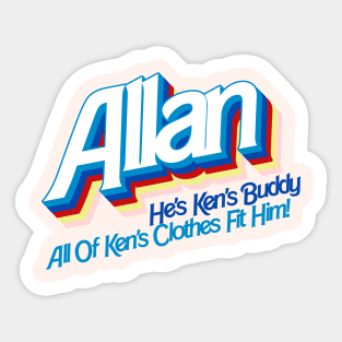 Allan. He's Ken's Buddy Sticker